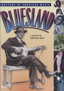 Bluesland: A Portrait in American Music (1993)