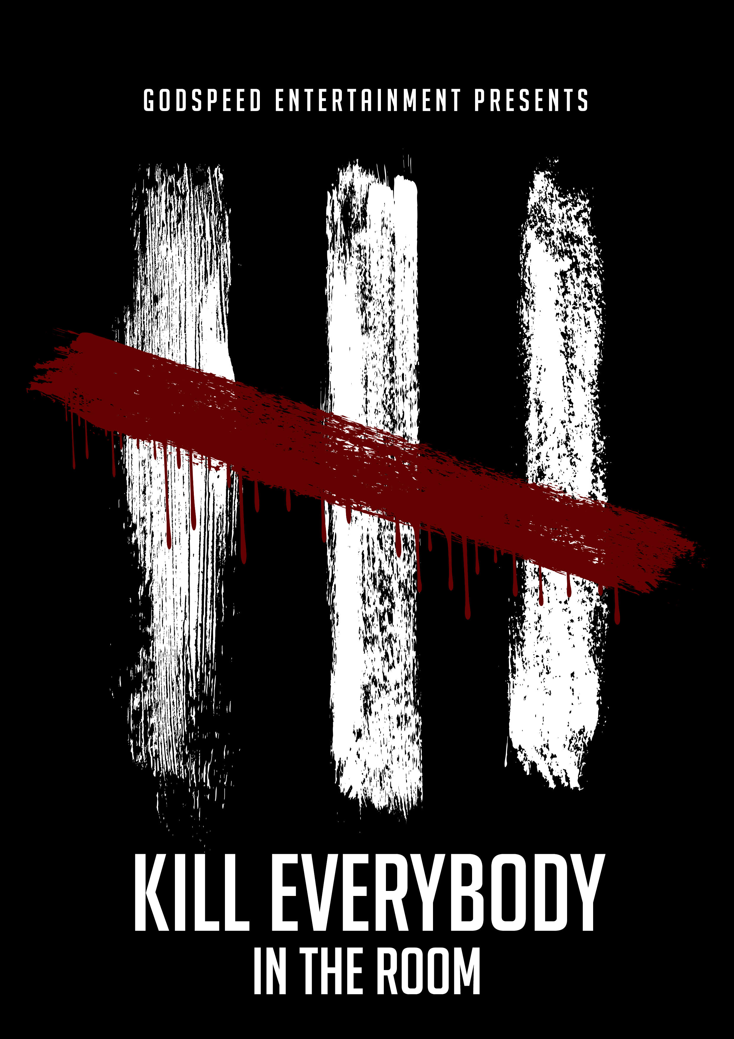 Kill Everybody in the Room (2021)