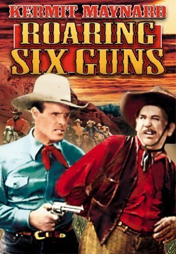 Roaring Six Guns (1937)
