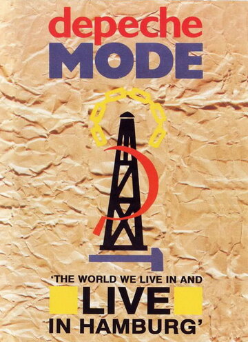 Depeche Mode: «The World We Live in and Live in Hamburg» (1985)