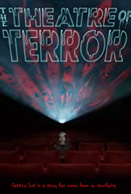 The Theatre of Terror (2019)