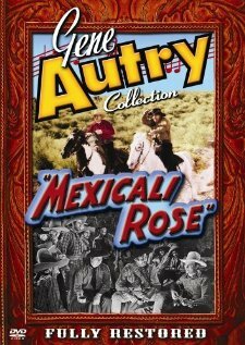 Mexicali Rose (1939)