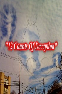 12 Counts of Deception (2011)